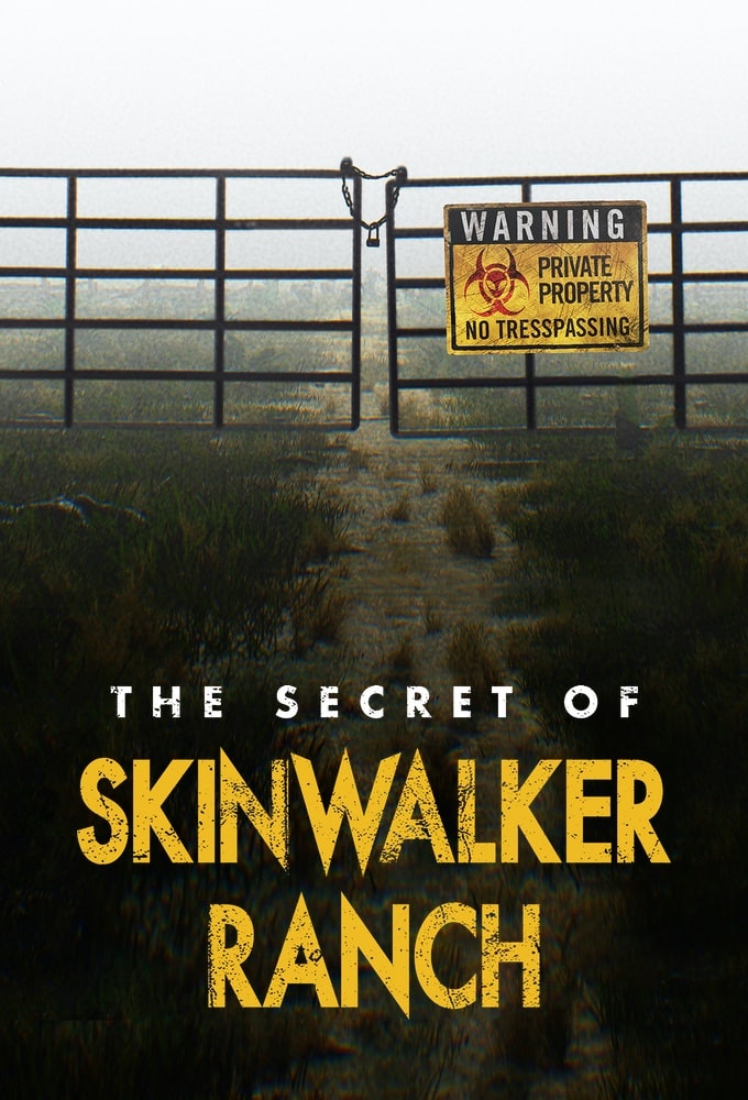 The Secret Of Skinwalker Ranch - Season 1 Watch Free On Movies123