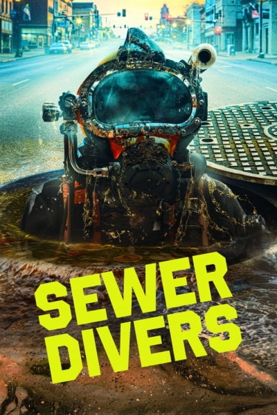 Sewer Divers - Season 1