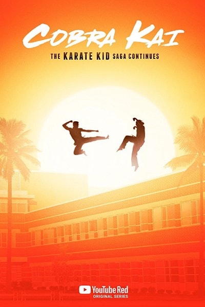 Cobra Kai&nbsp;- Season 1