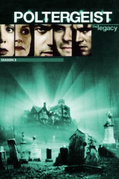 Poltergeist: The Legacy - Season 3