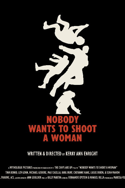 Nobody Wants to Shoot a Woman