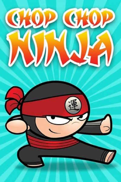 Chop Chop Ninja - Season 1